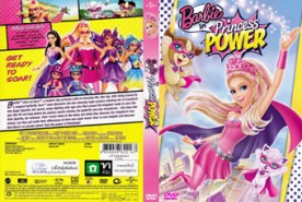 BARBIE IN PRINCESS POWER - บาร์บี้ เจ้าหญิงพลังมหัศจรรย์